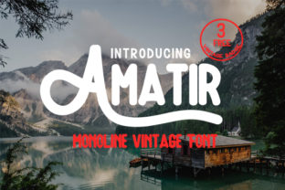Amatir: A Vintage Font That Anchors Design in Authenticity